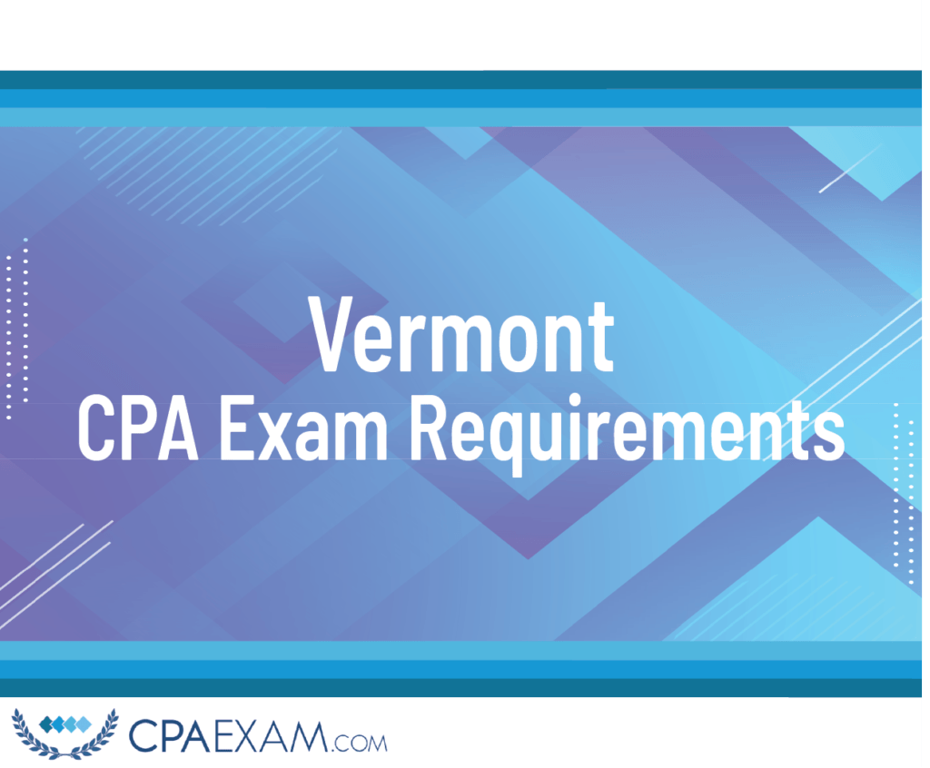 Vermont CPA Exam
