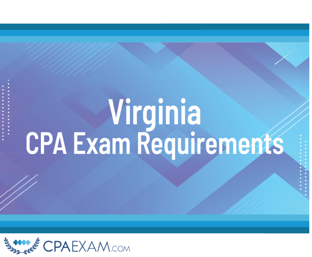 Virginia CPA Requirements